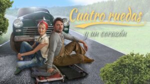CUATRO-RUEDAS-Y-UN-CORAZON-PELICULA-COMPLETA-300×169