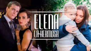 ELENA LA HERMOSA | PELÍCULA COMPLETA