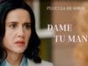 dame-tu-mano-pelicula-completa-407×229-1-300×169
