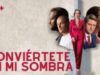 CONVIÉRTETE EN MI SOMBRA | PELÍCULA COMPLETA