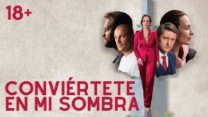 CONVIÉRTETE EN MI SOMBRA | PELÍCULA COMPLETA