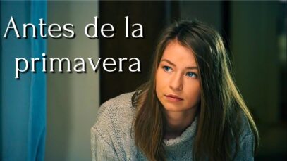 ANTES DE LA PRIMAVERA | SERIE COMPLETO