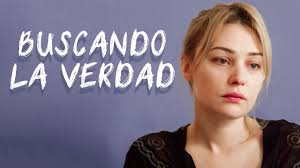 BUSCANDO LA VERDAD