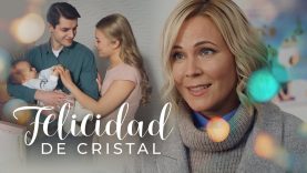 FELICIDAD DE CRISTAL | PELÍCULA COMPLETA
