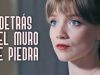 DETRÁS DEL MURO DE PIEDRA