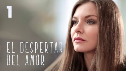 EL DESPERTAR DEL AMOR | PELICULA COMPLETA