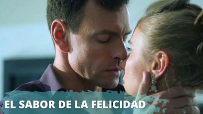 EL SABOR DE LA FELICIDAD | PELÍCULA COMPLETA