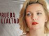 PRUEBA DE LEALTAD | PELÍCULA COMPLETA