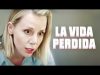 VIDA PERDIDA | PELÍCULA COMPLETA