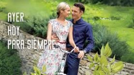 AYER, HOY, PARA SIEMPRE | PELÍCULA COMPLETA