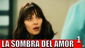 LAS SOMBRAS DEL AMOR | PELÍCULA COMPLETA