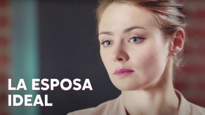 LA ESPOSA IDEAL | PELÍCULA COMPLETA
