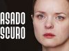 PASADO OSCURO | PELÍCULA COMPLETA