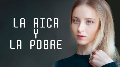 LA RICA Y EL POBRE | PELÍCULA COMPLETA