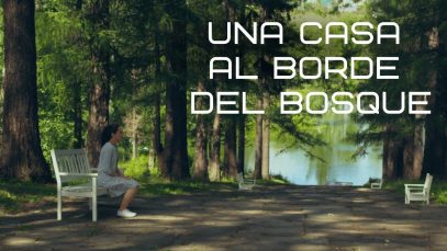 UNA CASA AL BORDE DEL BOSQUE | PELÍCULA COMPLETA