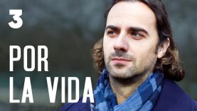 POR LA VIDA | PARTE 3