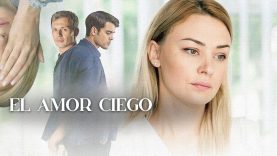 AMOR CIEGO | PELÍCULA COMPLETA