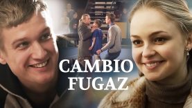 CAMBIO FUGAZ | PELÍCULA COMPLETA