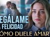 REGÁLAME LA FELICIDAD | PELÍCULA COMPLETA