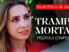 TRAMPA MORTAL | PELÍCULA COMPLETA