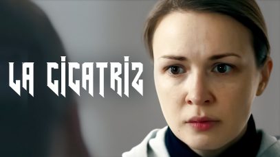 LA CICATRIZ DEL ALMA | PELÍCULA COMPLETA