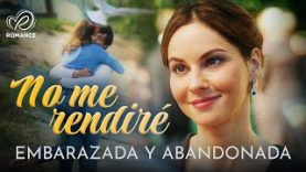 NO ME RENDIRÉ | PELÍCULA COMPLETA
