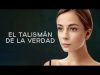 EL TALISMÁN DE LA VERDAD | PELÍCULA COMPLETA
