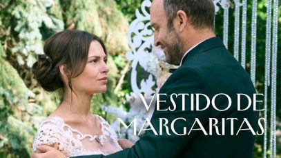VESTIDO DE MARGARITAS | PELÍCULA COMPLETA