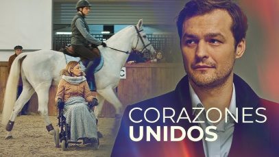 CORAZONES UNIDOS | PELÍCULA COMPLETA