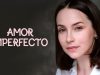 AMOR IMPERFECTO | PELÍCULA COMPLETA