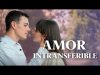 AMOR INTRANSFERIBLE | PELÍCULA COMPLETA
