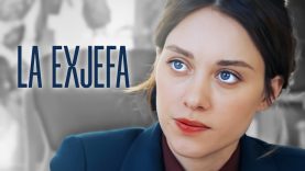 LA EX-JEFA | PELÍCULA COMPLETA