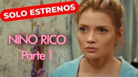 NIÑO RICO| PELÍCULA COMPLETA