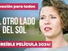 AL OTRO LADO DEL SOL | PELÍCULA COMPLETA