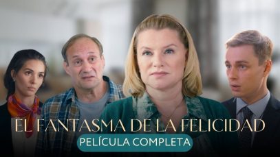 EL FANTASMA DE LA FELICIDAD | PELÍCULA COMPLETA