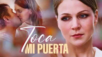 TOCA MI PUERTA | PELÍCULA COMPLETA