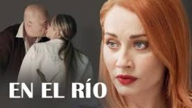 EN EL RÍO | PELÍCULA COMPLETA