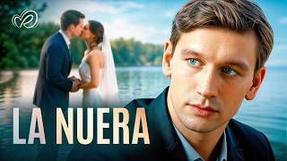 LA NUERA | PELÍCULA COMPLETA