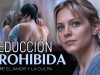 Seduccion Prohibida pelicula escena romantica