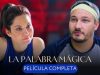 LA PALABRA MÁGICA